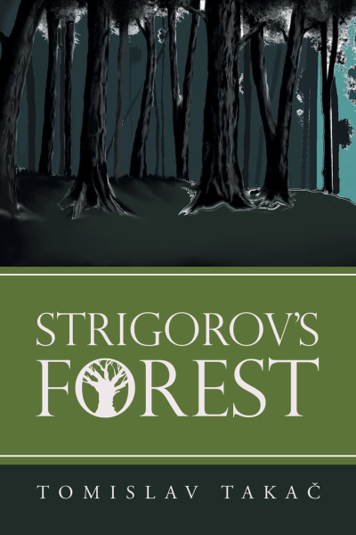 Strigorov’s Forest